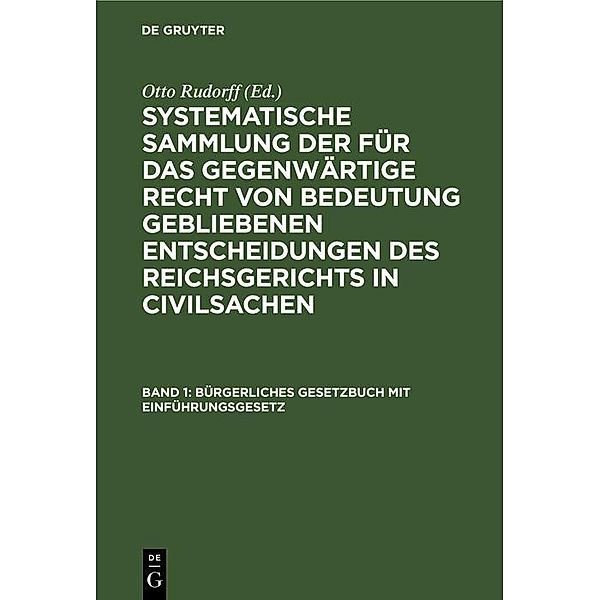 Bürgerliches Gesetzbuch mit Einführungsgesetz