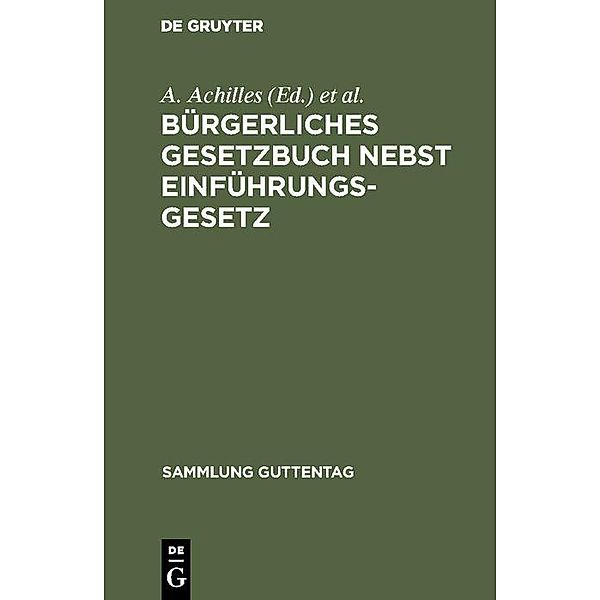 Bürgerliches Gesetzbuch nebst Einführungsgesetz / Sammlung Guttentag