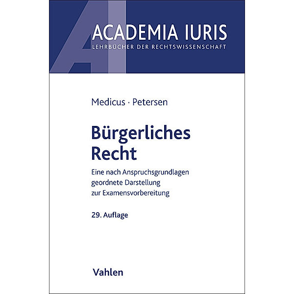 Bürgerliches Recht, Dieter Medicus, Jens Petersen