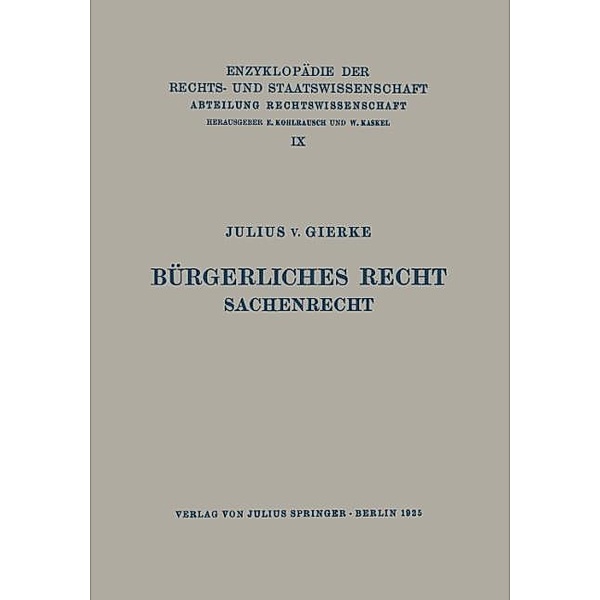 Bürgerliches Recht Sachenrecht, Julius v. Gierke