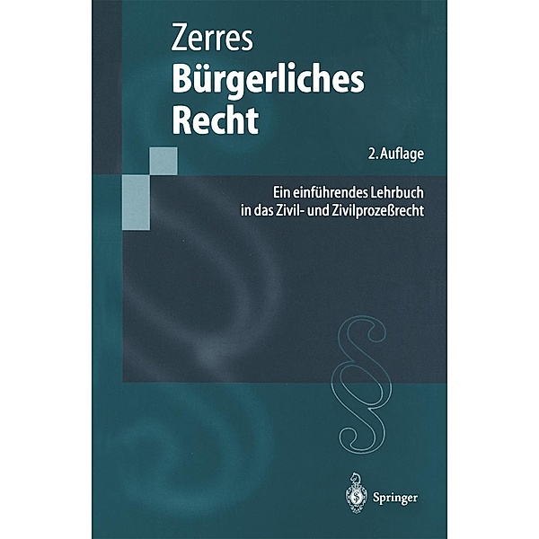 Bürgerliches Recht / Springer-Lehrbuch, Thomas Zerres