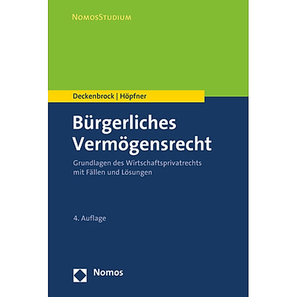 Bürgerliches Vermögensrecht, Christian Deckenbrock, Clemens Höpfner