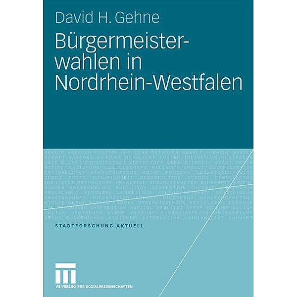 Bürgermeisterwahlen in Nordrhein-Westfalen, David H. Gehne