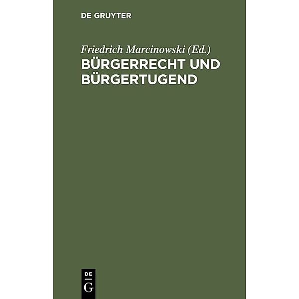 Bürgerrecht und Bürgertugend