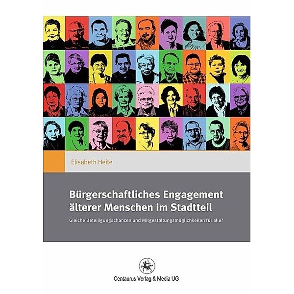 Bürgerschaftliches Engagement älterer Menschen im Stadtteil / Gender and Diversity, Elisabeth Heite