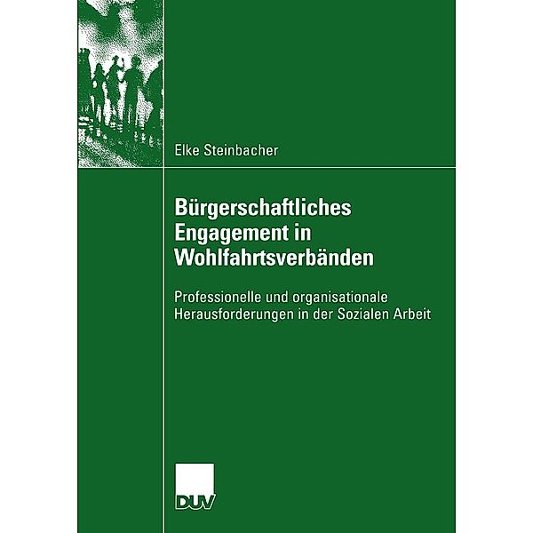 Bürgerschaftliches Engagement in Wohlfahrtsverbänden / Sozialwissenschaft, Elke Steinbacher