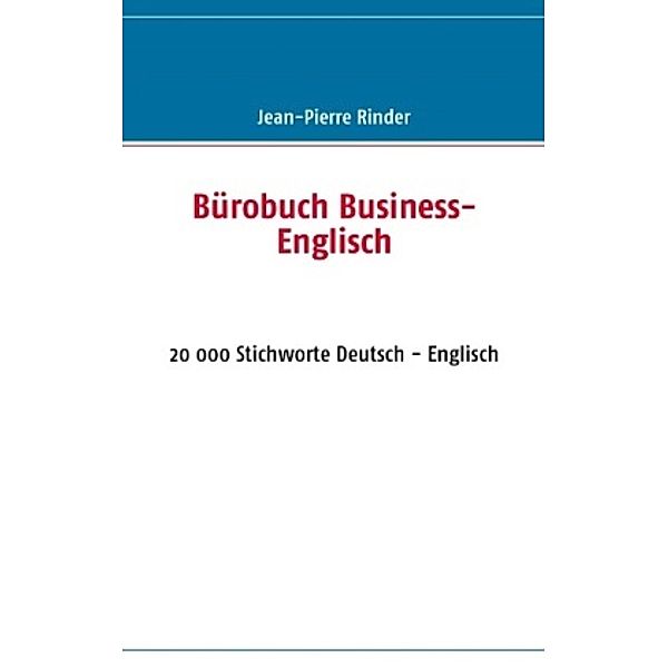 Bürobuch Business-Englisch, Jean-Pierre Rinder