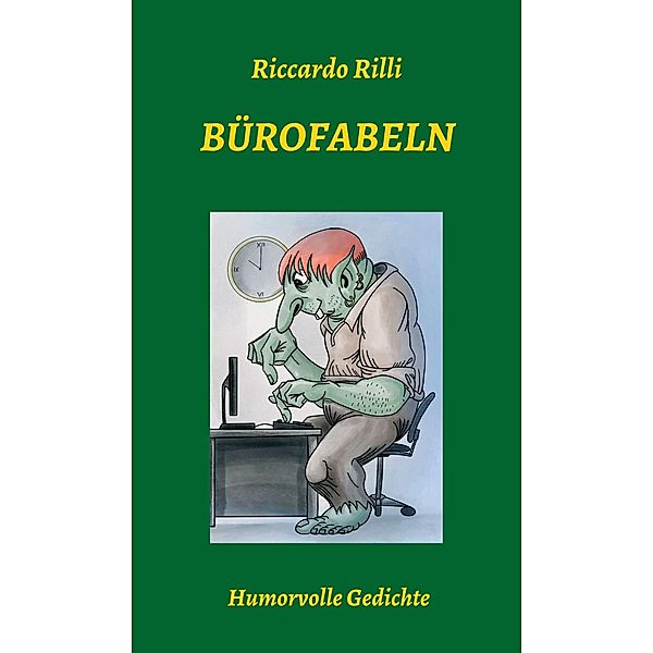 Bürofabeln / tredition, Riccardo Rilli