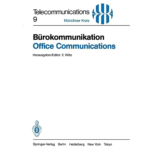 Bürokommunikation / Office Communications / Telecommunications Bd.9