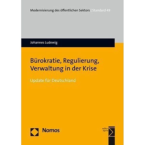 Bürokratie, Regulierung, Verwaltung in der Krise, Johannes Ludewig