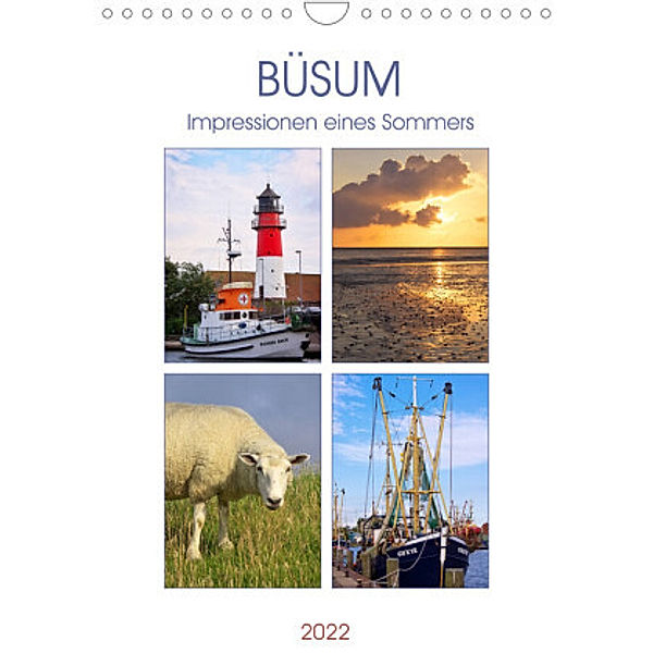 Büsum - Impressionen eines Sommers (Wandkalender 2022 DIN A4 hoch), AD DESIGN Photo + PhotoArt, Angela Dölling