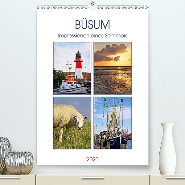 Büsum - Impressionen eines Sommers(Premium, hochwertiger DIN A2 Wandkalender 2020, Kunstdruck in Hochglanz), Angela Dölling