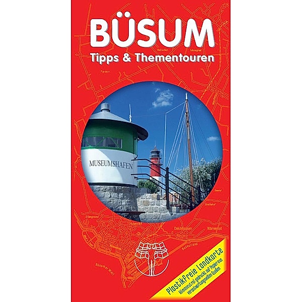 Büsum - Tipps & Themenrouten 1:60 000, Rolf Drewes