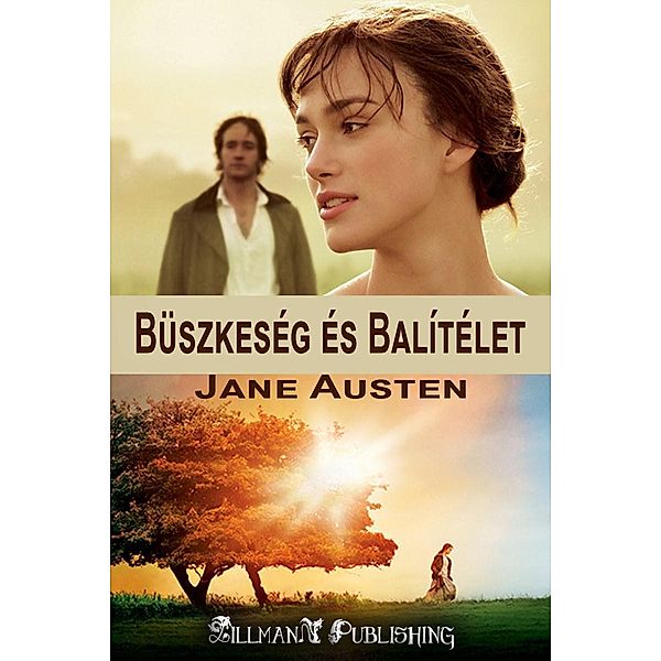 Büszkeség és Balítélet, Jane Austen