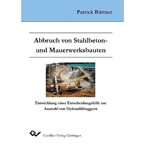 Büttner, P: Abbruch von Stahlbeton- und Mauerwerksbauten - E, Patrick Büttner