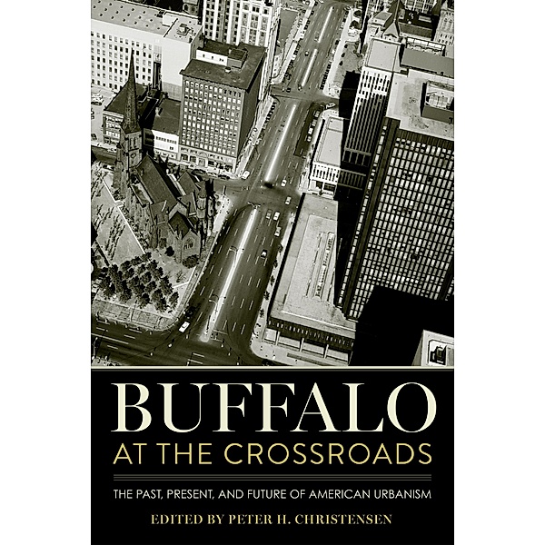 Buffalo at the Crossroads / Cornell University Press
