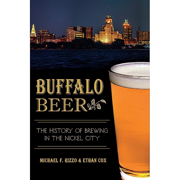 Buffalo Beer, Michael F. Rizzo