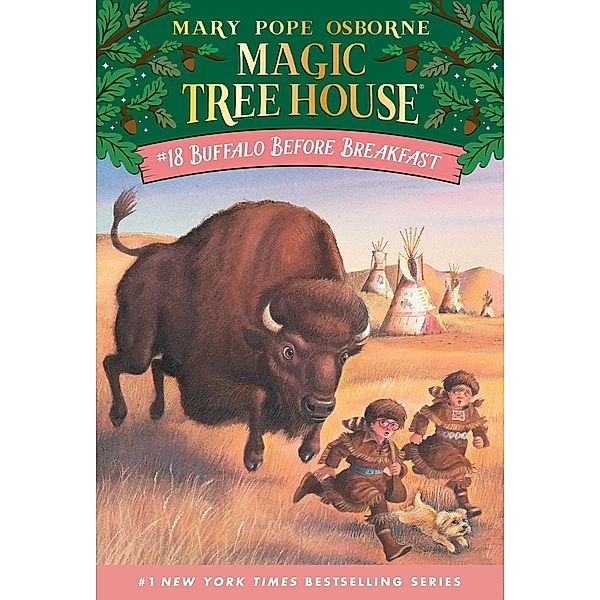 Buffalo Before Breakfast / Magic Tree House (R) Bd.18, Mary Pope Osborne