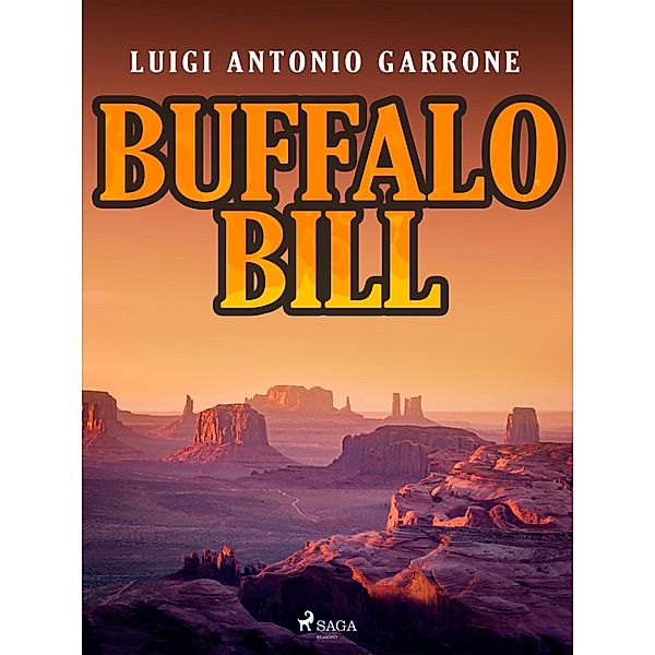 Buffalo Bill, Luigi Antonio Garrone