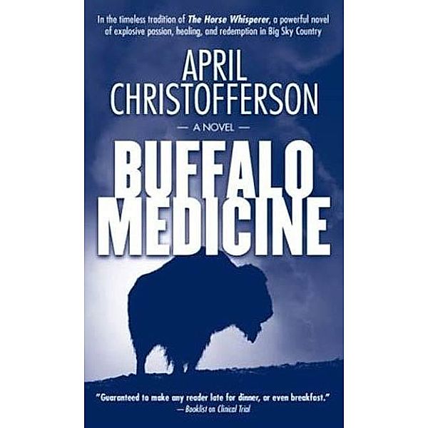 Buffalo Medicine, April Christofferson