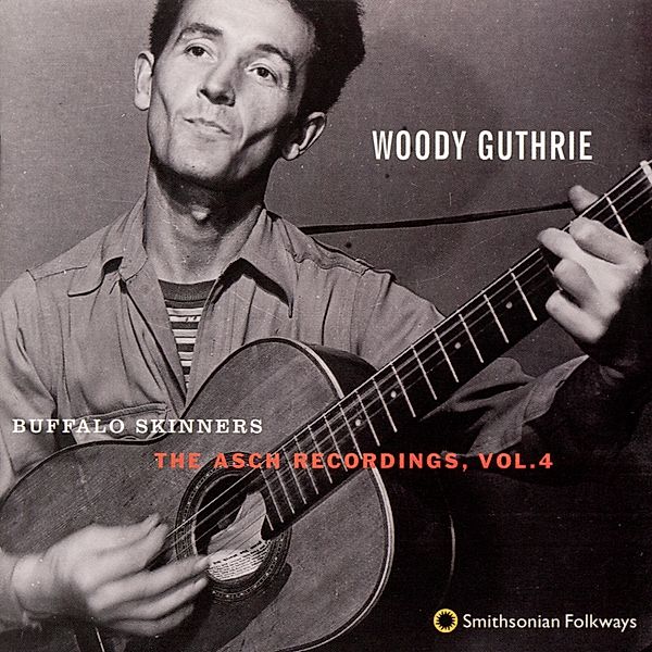 Buffalo Skinners, Woody Guthrie