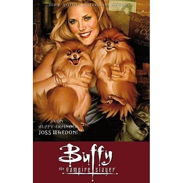 Buffy, The Vampire Slayer (8. Staffel) - Harmony live!, Joss Whedon