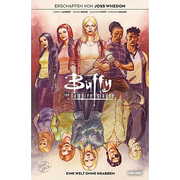 Buffy the Vampire Slayer, Band 7 - Eine Welt ohne Krabben / Buffy the Vampire Slayer Bd.7, Joss Whedon, Jeremy Lambert