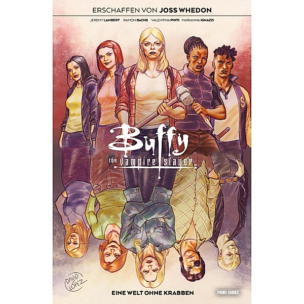Buffy the Vampire Slayer, Band 7 - Eine Welt ohne Krabben / Buffy the Vampire Slayer Bd.7, Joss Whedon, Jeremy Lambert