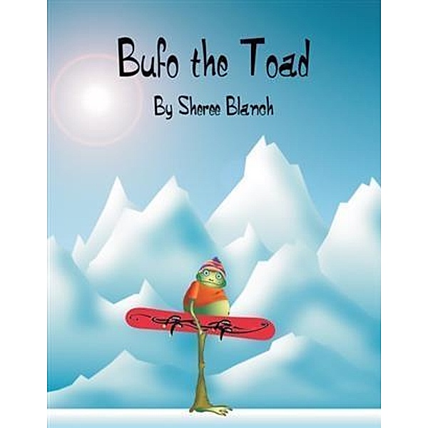 Bufo the Toad, Sheree Blanch
