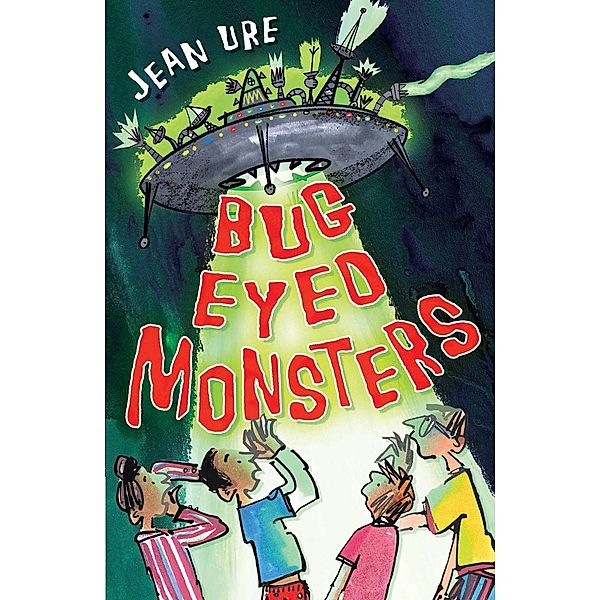 Bug Eyed Monsters, Jean Ure