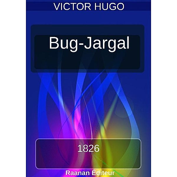 BUG-JARGAL, Victor Hugo