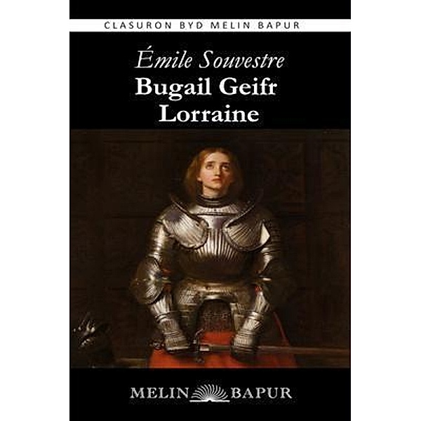 Bugail Geifr Lorraine (eLyfr), Emile Souvestre