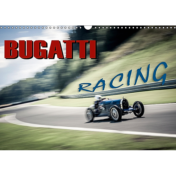 Bugatti - Racing (Wandkalender 2019 DIN A3 quer), Johann Hinrichs