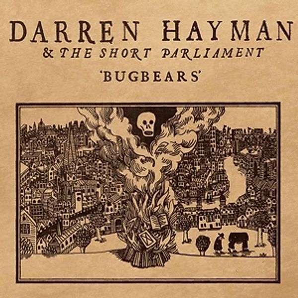 Bugbears, Darren & The Short Parliament Hayman
