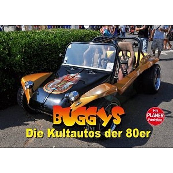 Buggys - die Kultautos der 80er (Wandkalender 2020 DIN A2 quer), Thomas Bartruff