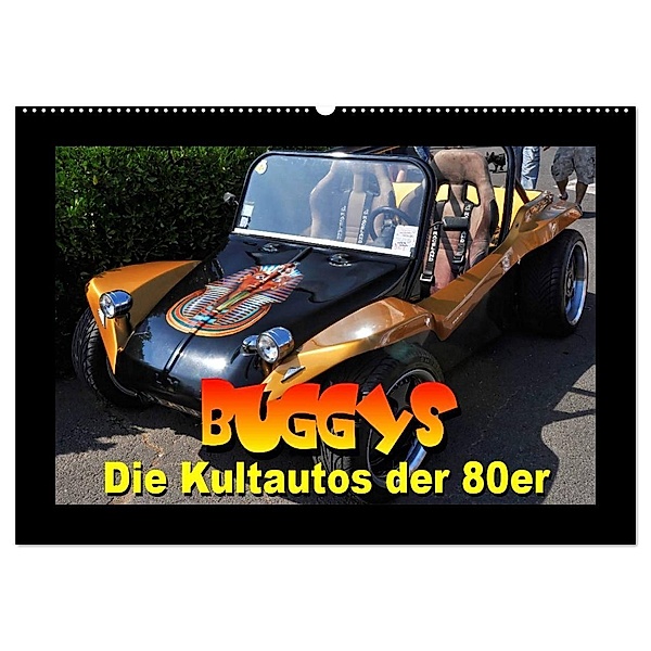 Buggys - die Kultautos der 80er (Wandkalender 2024 DIN A2 quer), CALVENDO Monatskalender, Thomas Bartruff