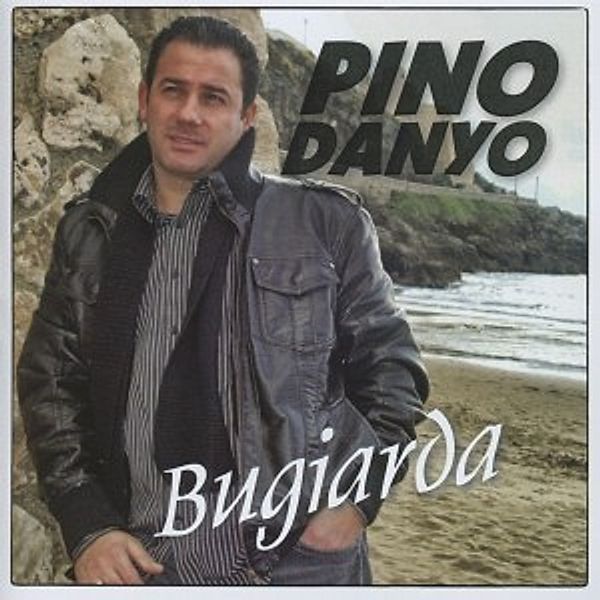 Bugiarda, Pino Danyo