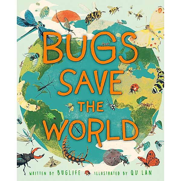 Bugs Save the World, Buglife