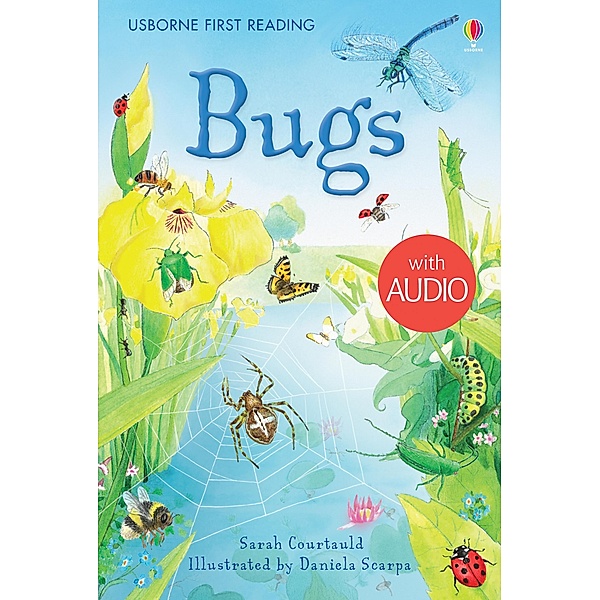 Bugs / Usborne Publishing, Sarah Courtauld
