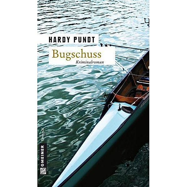 Bugschuss / Kommissare Itzenga und Ulferts Bd.2, Hardy Pundt