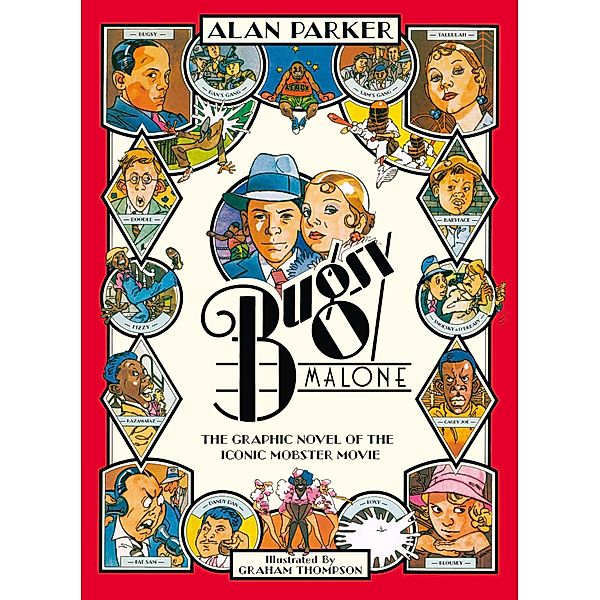 Bugsy Malone - Graphic Novel, Alan Parker