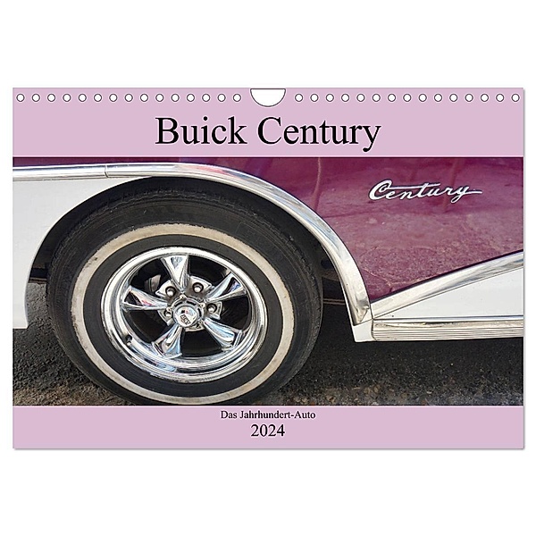 Buick Century - Das Jahrhundert-Auto (Wandkalender 2024 DIN A4 quer), CALVENDO Monatskalender, Henning von Löwis of Menar