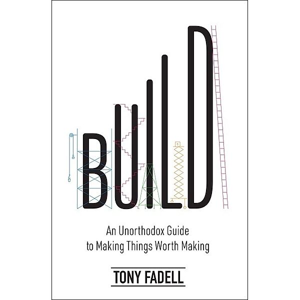 Build, Tony Fadell