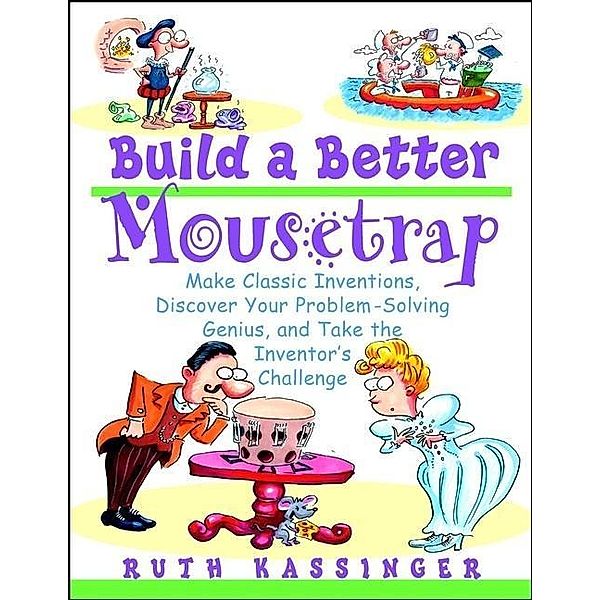 Build a Better Mousetrap, Ruth Kassinger