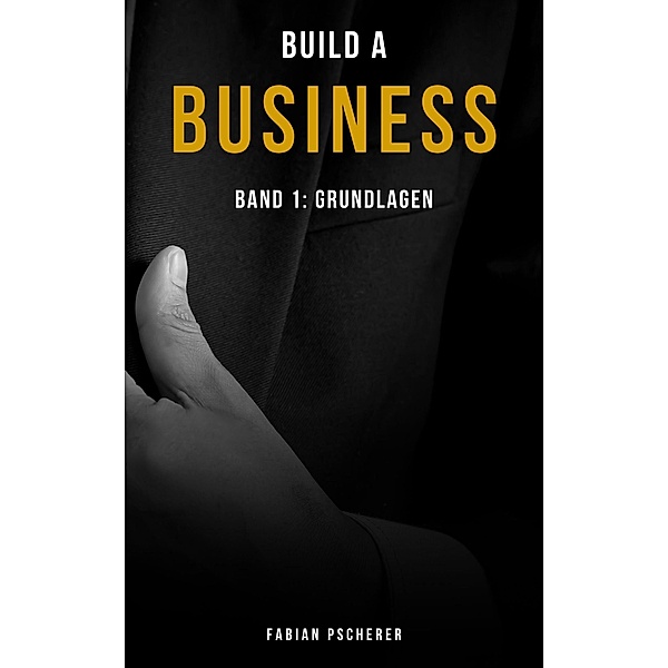 Build a Business, Fabian Pscherer
