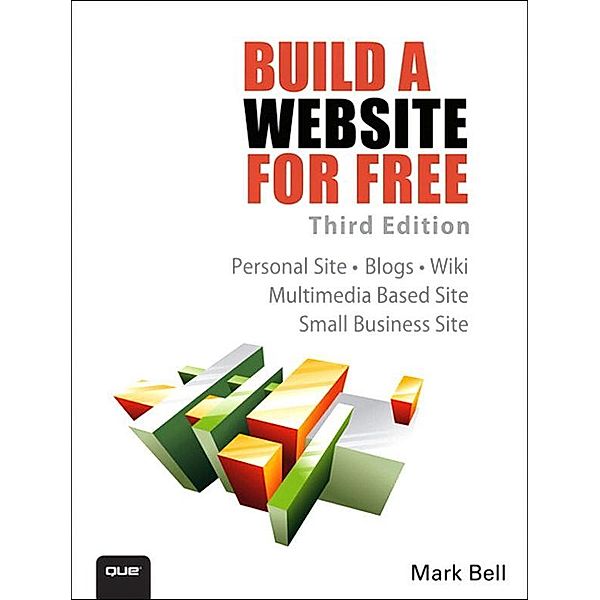 Build a Website for Free, Mark Bell