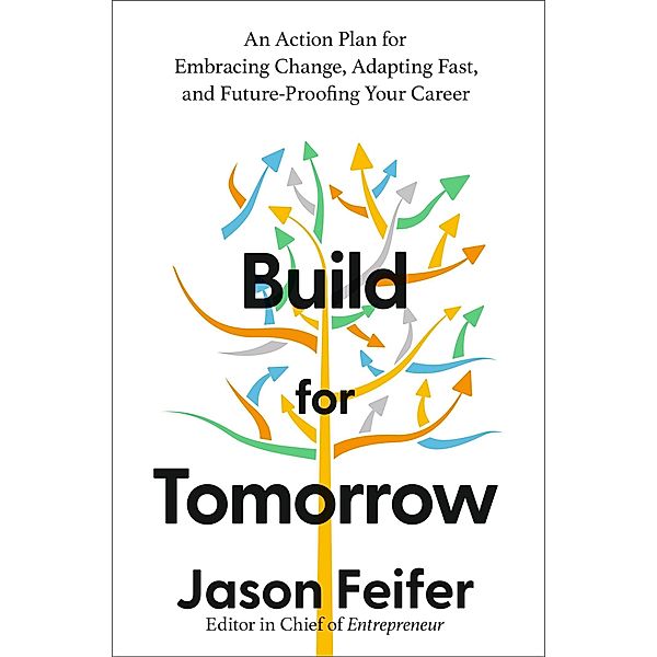 Build for Tomorrow, Jason Feifer