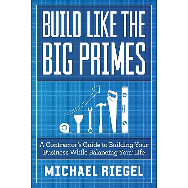 Build Like The Big Primes, Michael Riegel