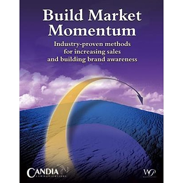 Build Market Momentum, Tanya Candia