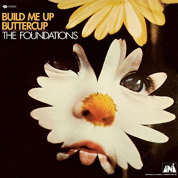 Build Me Up Buttercup (Vinyl), Foundations